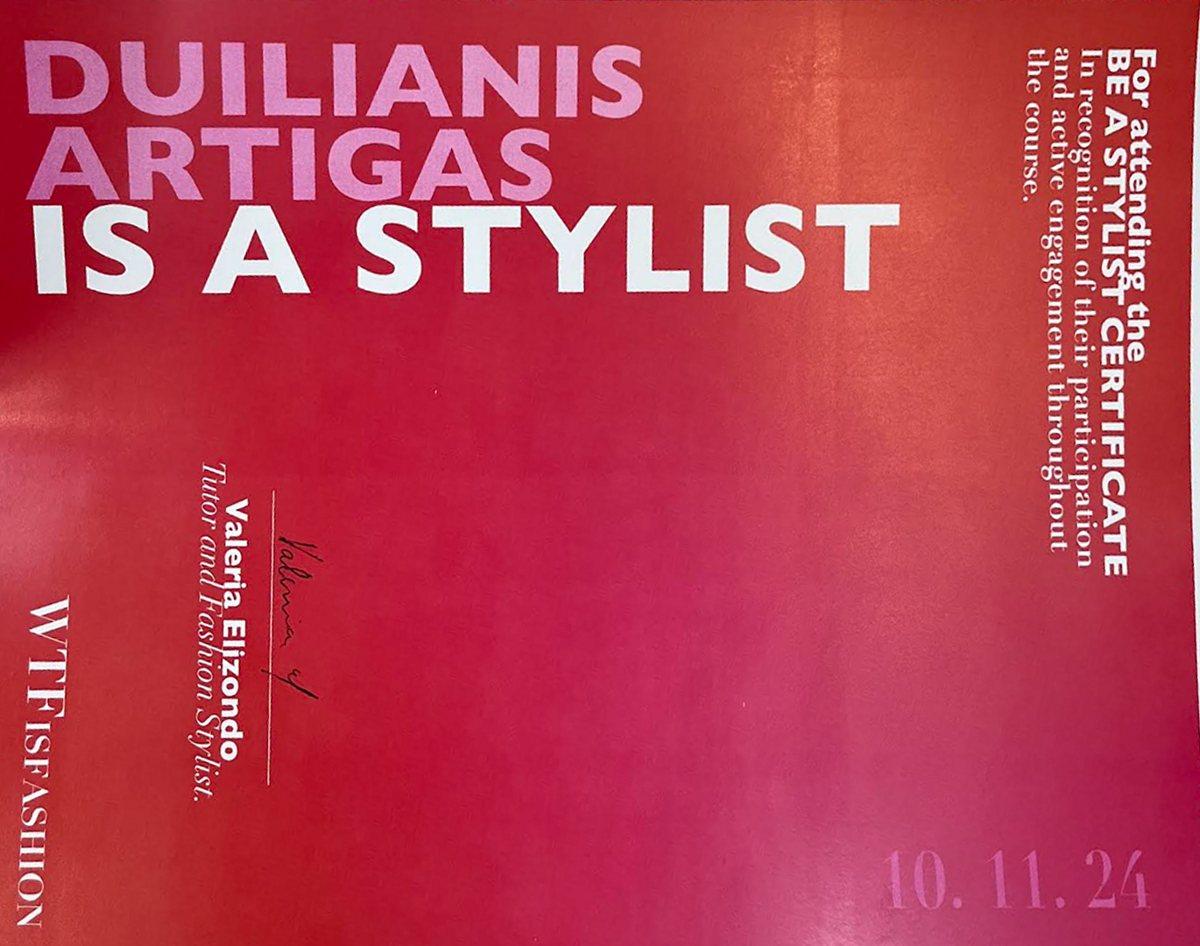 Constancia de asistencia de Duilianis Artigas al curso Be a Stylist, de WTF is Fashion